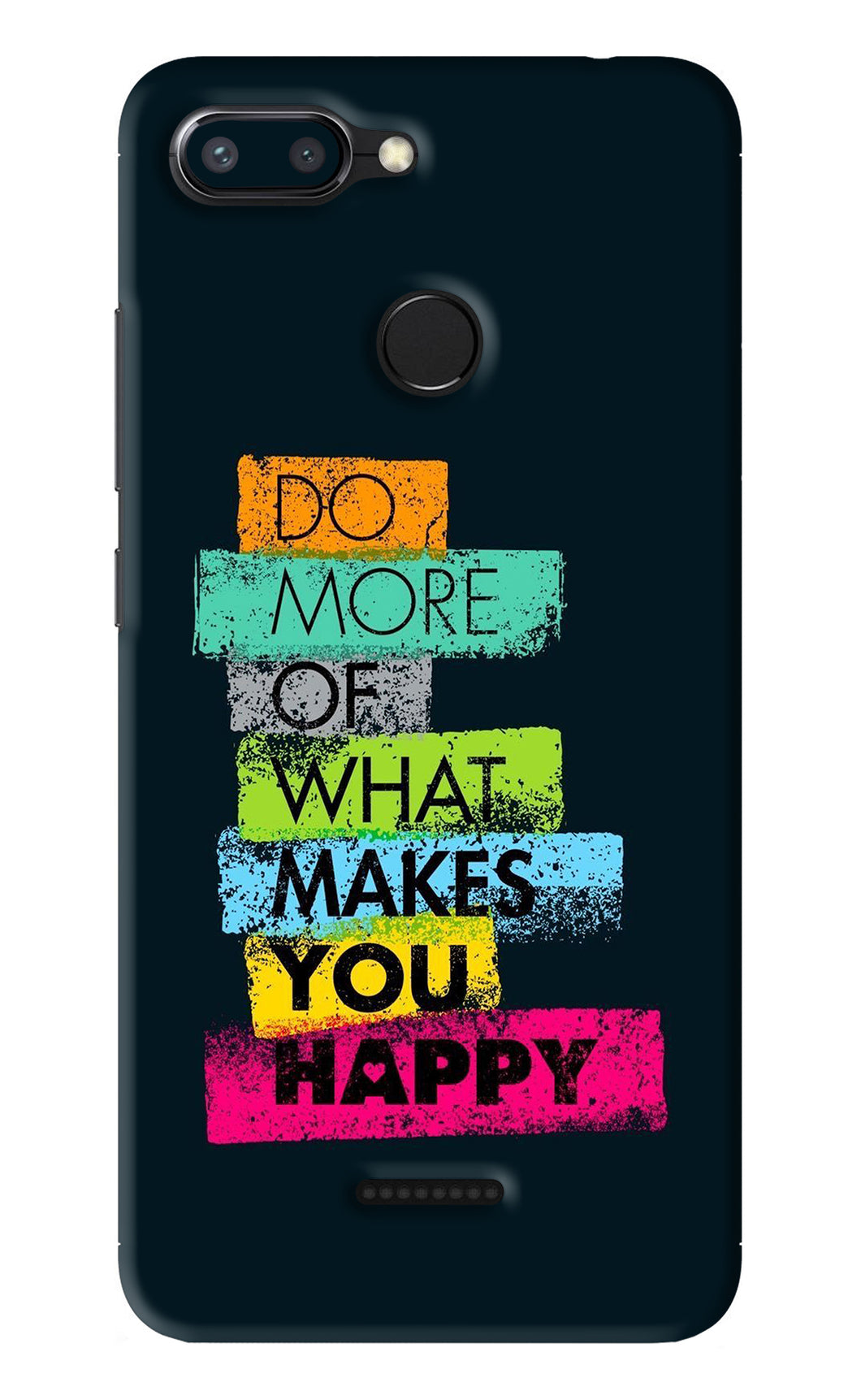 Do More Of What Makes You Happy Xiaomi Redmi 6 Back Skin Wrap