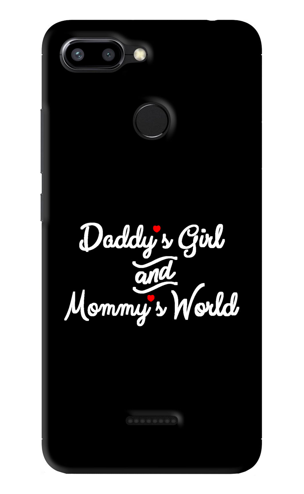 Daddy's Girl and Mommy's World Xiaomi Redmi 6 Back Skin Wrap