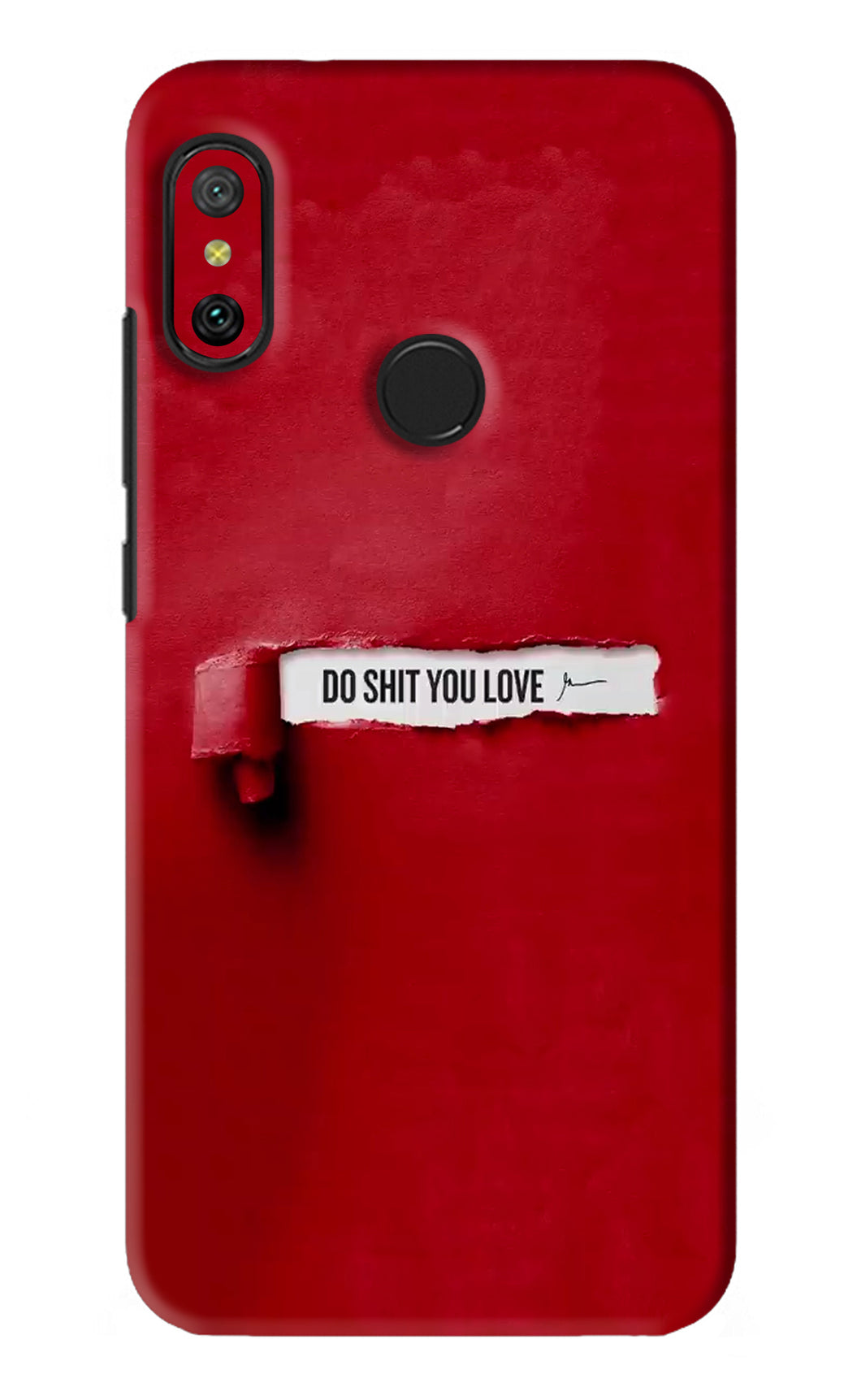 Do Shit You Love Xiaomi Redmi 6 Pro Back Skin Wrap