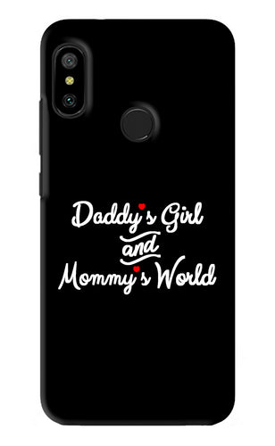 Daddy's Girl and Mommy's World Xiaomi Redmi 6 Pro Back Skin Wrap