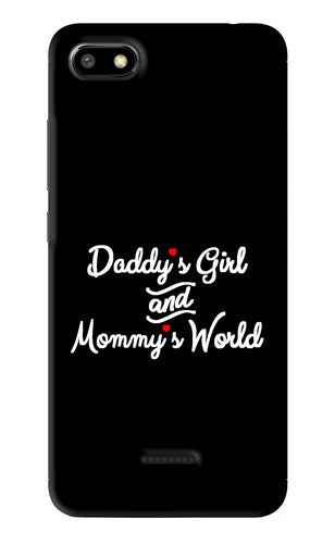 Daddy's Girl and Mommy's World Xiaomi Redmi 6A Back Skin Wrap