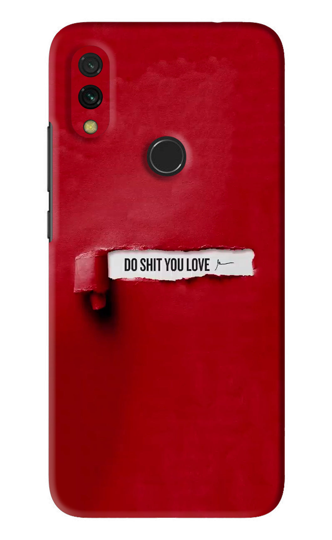 Do Shit You Love Xiaomi Redmi 7 Back Skin Wrap