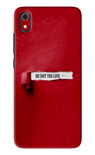 Do Shit You Love Xiaomi Redmi 7A Back Skin Wrap