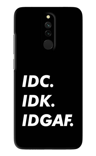 Idc Idk Idgaf Xiaomi Redmi 8 Back Skin Wrap