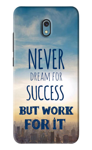 Never Dream For Success But Work For It Xiaomi Redmi 8A Back Skin Wrap
