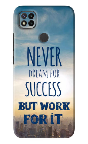 Never Dream For Success But Work For It Xiaomi Redmi 9 Back Skin Wrap