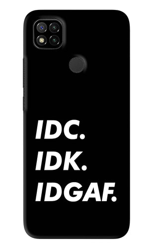Idc Idk Idgaf Xiaomi Redmi 9 Back Skin Wrap