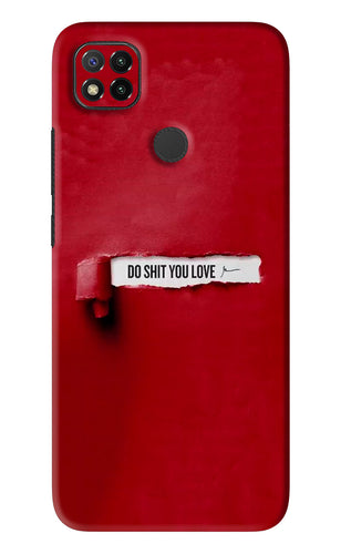 Do Shit You Love Xiaomi Redmi 9 Back Skin Wrap