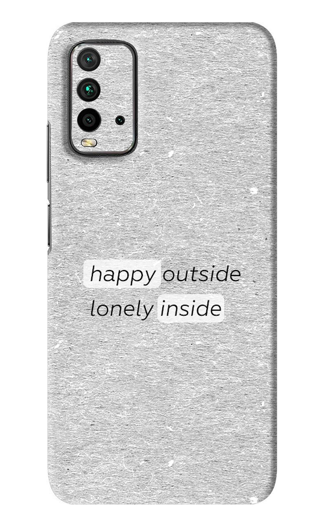 Happy Outside Lonely Inside Xiaomi Redmi 9 Power Back Skin Wrap
