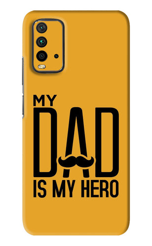 My Dad Is My Hero Xiaomi Redmi 9 Power Back Skin Wrap