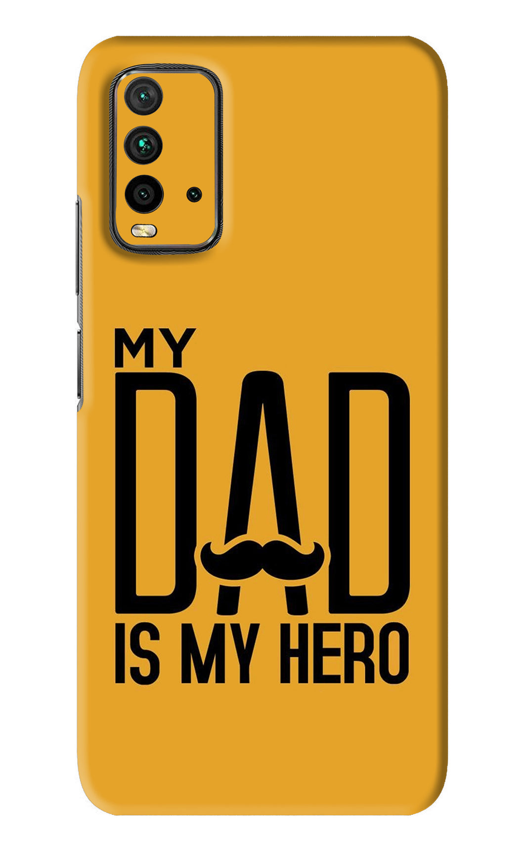 My Dad Is My Hero Xiaomi Redmi 9 Power Back Skin Wrap