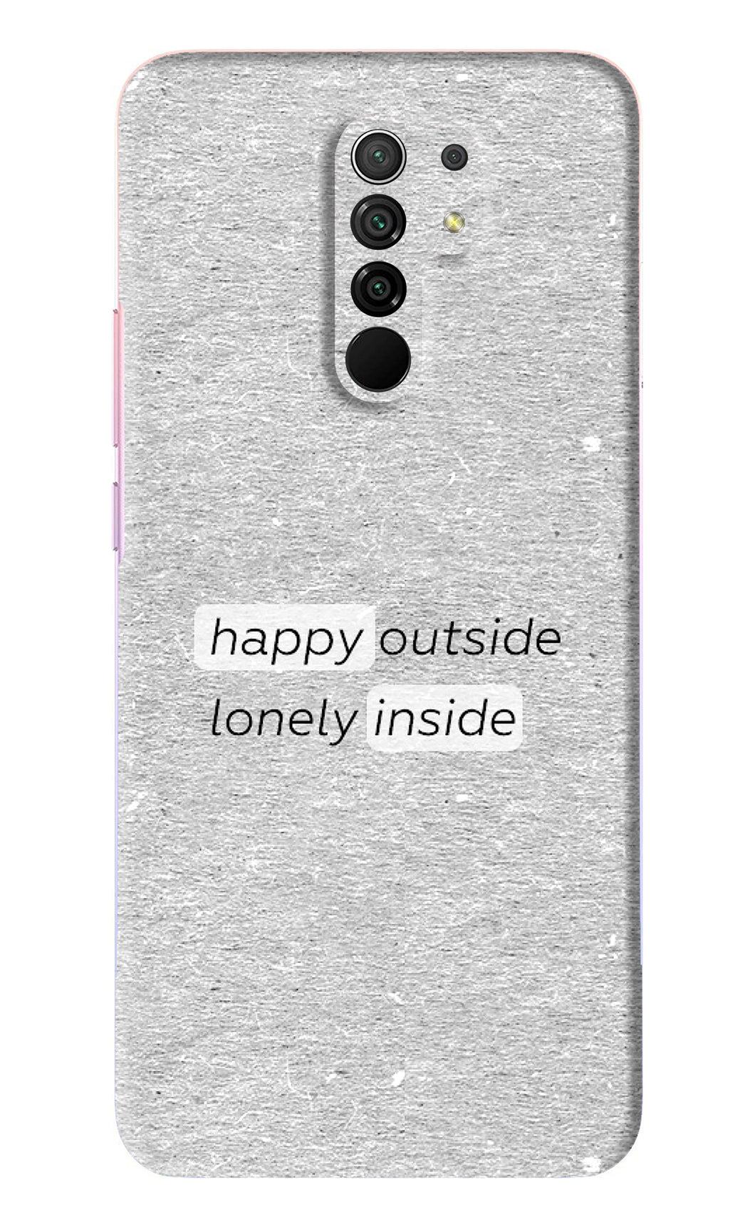 Happy Outside Lonely Inside Xiaomi Redmi 9 Prime Back Skin Wrap