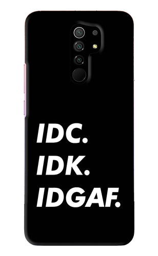 Idc Idk Idgaf Xiaomi Redmi 9 Prime Back Skin Wrap