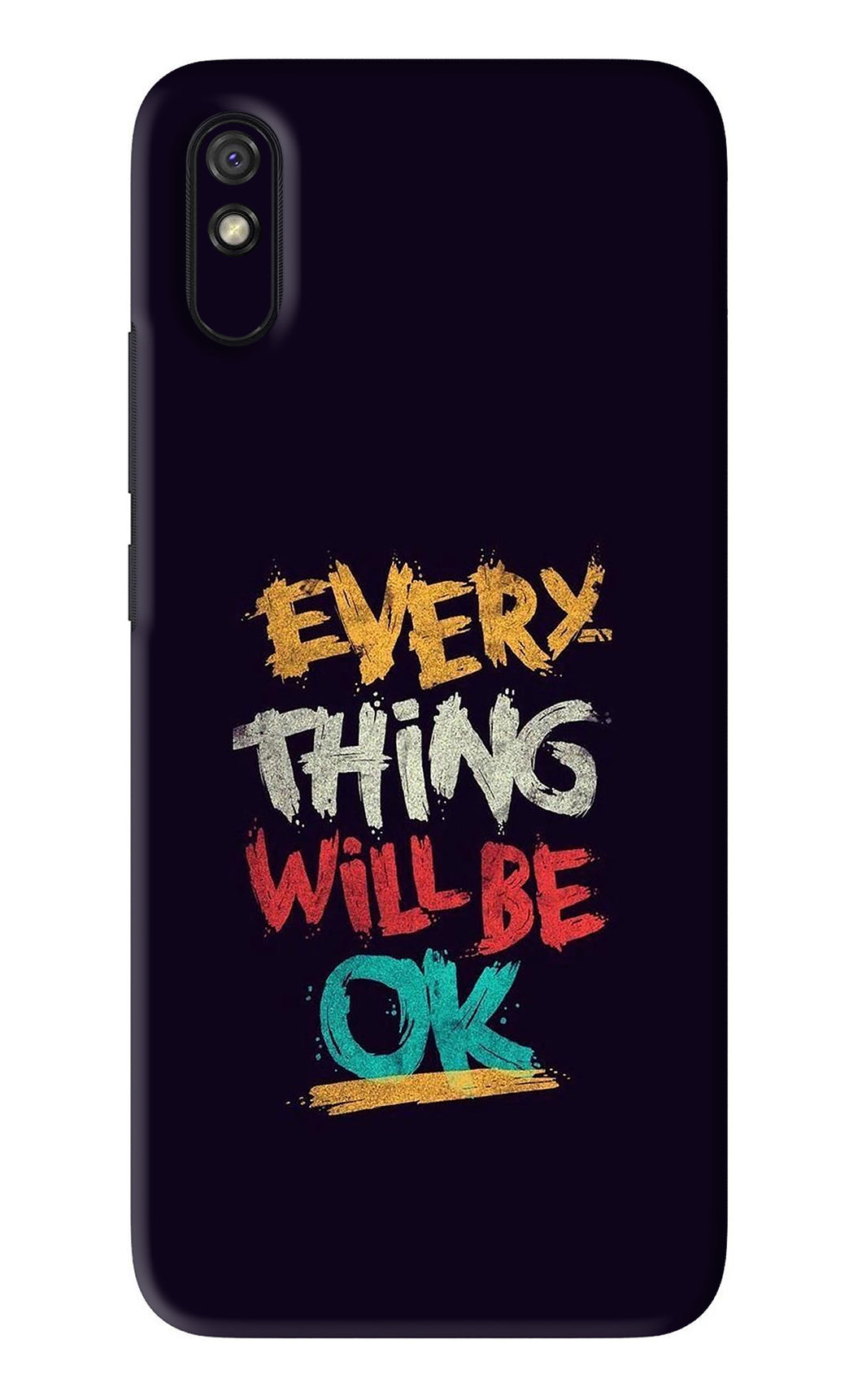Everything Will Be Ok Xiaomi Redmi 9A - No Sides Back Skin Wrap