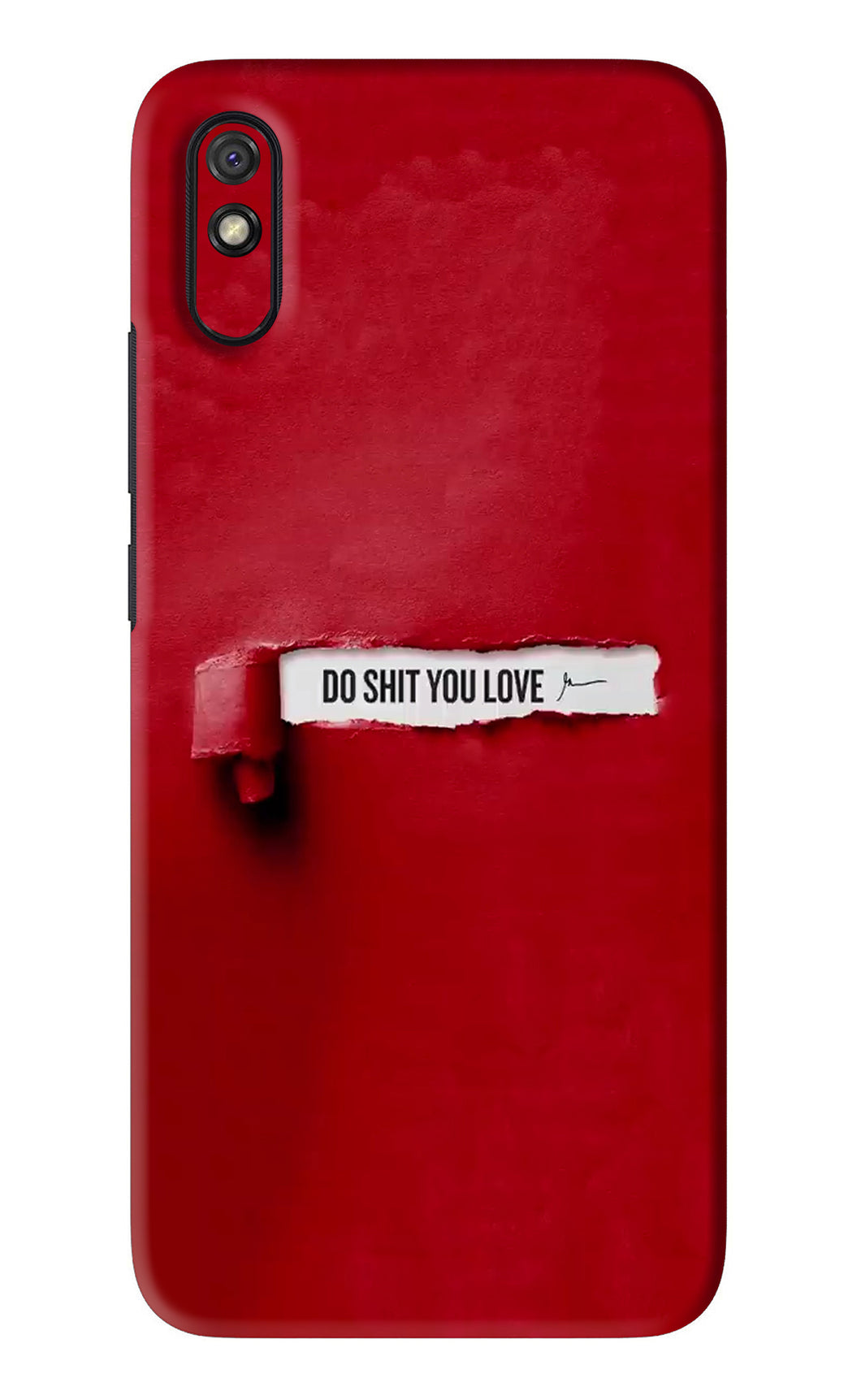 Do Shit You Love Xiaomi Redmi 9A - No Sides Back Skin Wrap