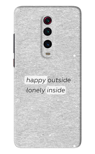 Happy Outside Lonely Inside Xiaomi Redmi K20 Back Skin Wrap