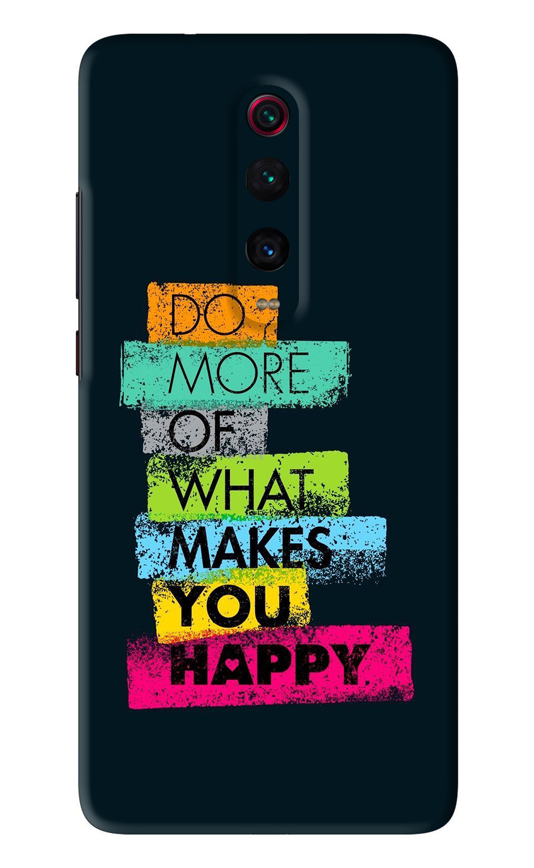 Do More Of What Makes You Happy Xiaomi Redmi K20 Pro Back Skin Wrap