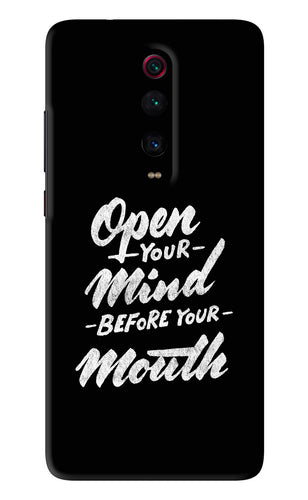 Open Your Mind Before Your Mouth Xiaomi Redmi K20 Pro Back Skin Wrap