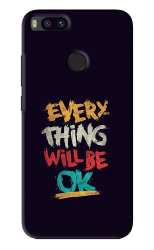 Everything Will Be Ok Xiaomi Redmi Mi A1 Back Skin Wrap