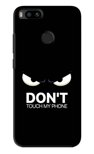 Don'T Touch My Phone Xiaomi Redmi Mi A1 Back Skin Wrap