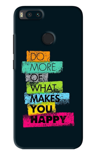 Do More Of What Makes You Happy Xiaomi Redmi Mi A1 Back Skin Wrap