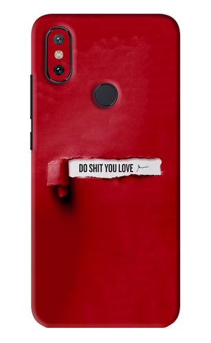 Do Shit You Love Xiaomi Redmi Mi A2 Back Skin Wrap