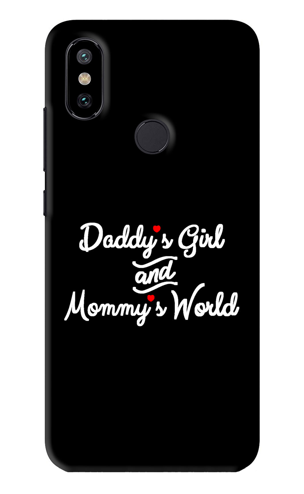 Daddy's Girl and Mommy's World Xiaomi Redmi Mi A2 Back Skin Wrap
