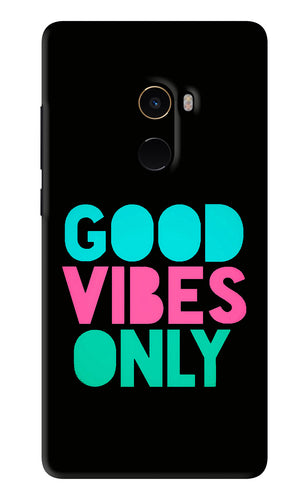 Quote Good Vibes Only Xiaomi Redmi Mi Mix 2 Back Skin Wrap