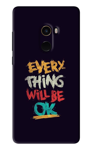 Everything Will Be Ok Xiaomi Redmi Mi Mix 2 Back Skin Wrap