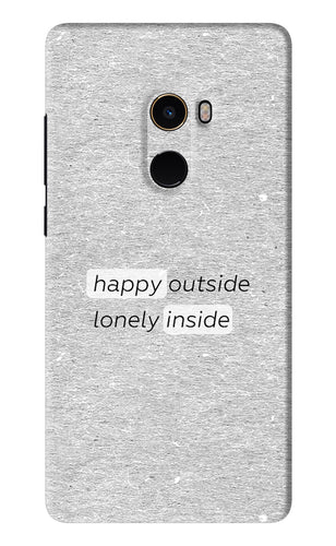 Happy Outside Lonely Inside Xiaomi Redmi Mi Mix 2 Back Skin Wrap