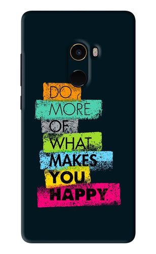 Do More Of What Makes You Happy Xiaomi Redmi Mi Mix 2 Back Skin Wrap