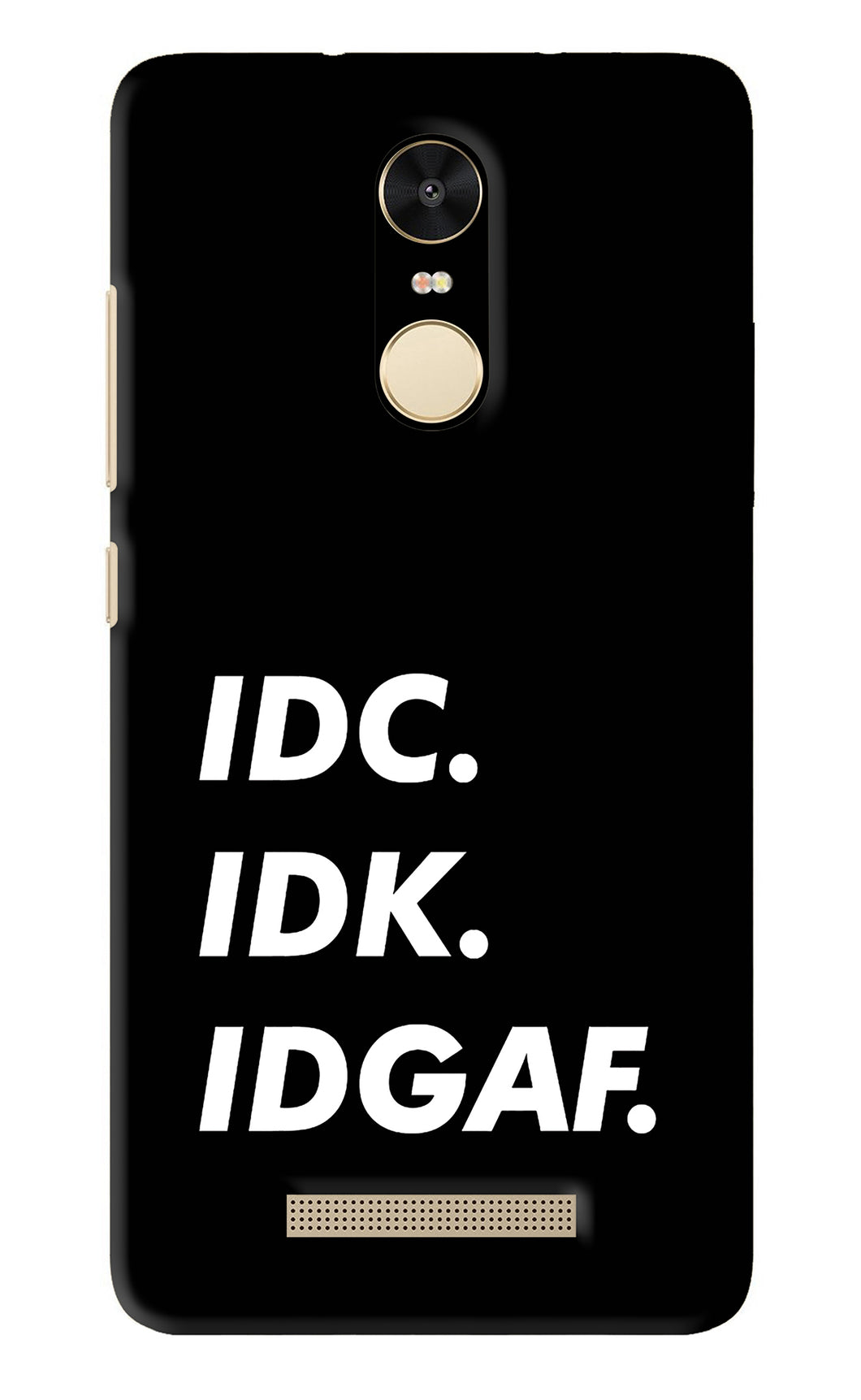 Idc Idk Idgaf Xiaomi Redmi Note 3 Back Skin Wrap