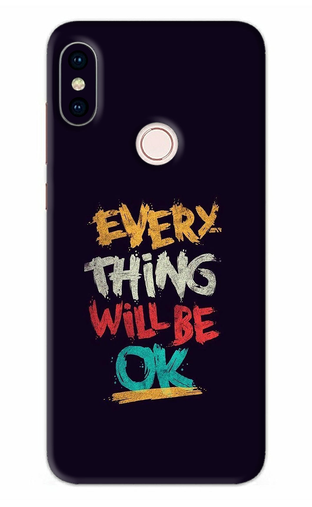 Everything Will Be Ok Xiaomi Redmi Note 5 Pro Back Skin Wrap