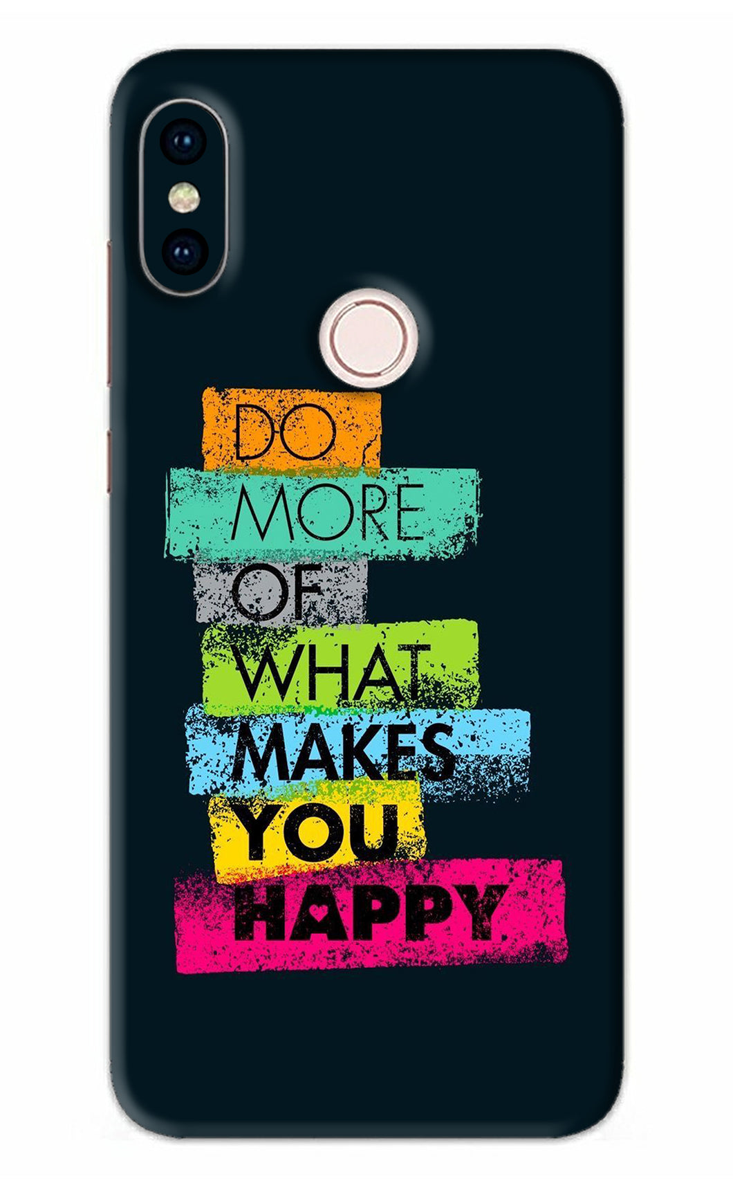 Do More Of What Makes You Happy Xiaomi Redmi Note 5 Pro Back Skin Wrap