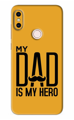 My Dad Is My Hero Xiaomi Redmi Note 5 Pro Back Skin Wrap