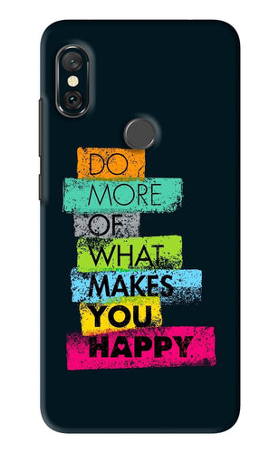 Do More Of What Makes You Happy Xiaomi Redmi Note 6 Pro Back Skin Wrap