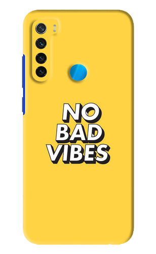 No Bad Vibes Xiaomi Redmi Note 8 Back Skin Wrap