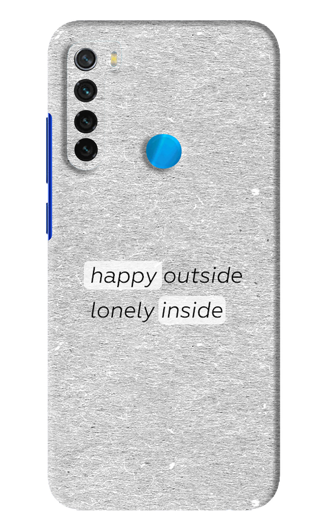 Happy Outside Lonely Inside Xiaomi Redmi Note 8 Back Skin Wrap