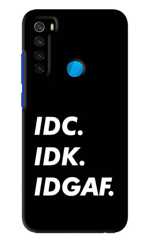 Idc Idk Idgaf Xiaomi Redmi Note 8 Back Skin Wrap