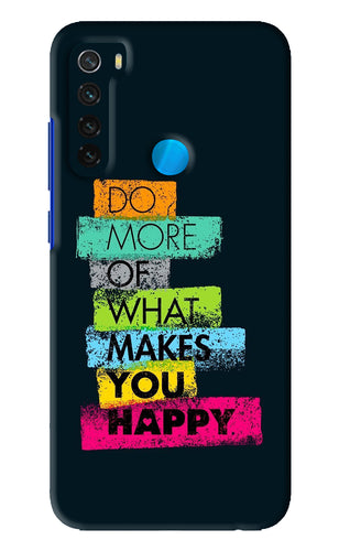 Do More Of What Makes You Happy Xiaomi Redmi Note 8 Back Skin Wrap