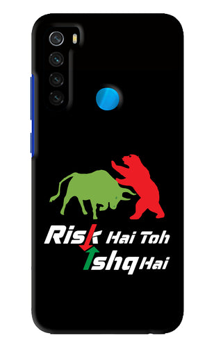 Risk Hai Toh Ishq Hai Xiaomi Redmi Note 8 Back Skin Wrap