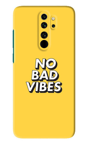 No Bad Vibes Xiaomi Redmi Note 8 Pro Back Skin Wrap