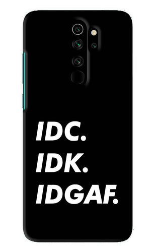 Idc Idk Idgaf Xiaomi Redmi Note 8 Pro Back Skin Wrap