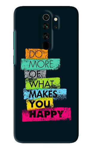 Do More Of What Makes You Happy Xiaomi Redmi Note 8 Pro Back Skin Wrap