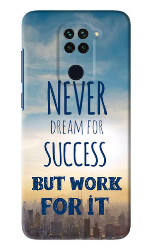 Never Dream For Success But Work For It Xiaomi Redmi Note 9 Back Skin Wrap