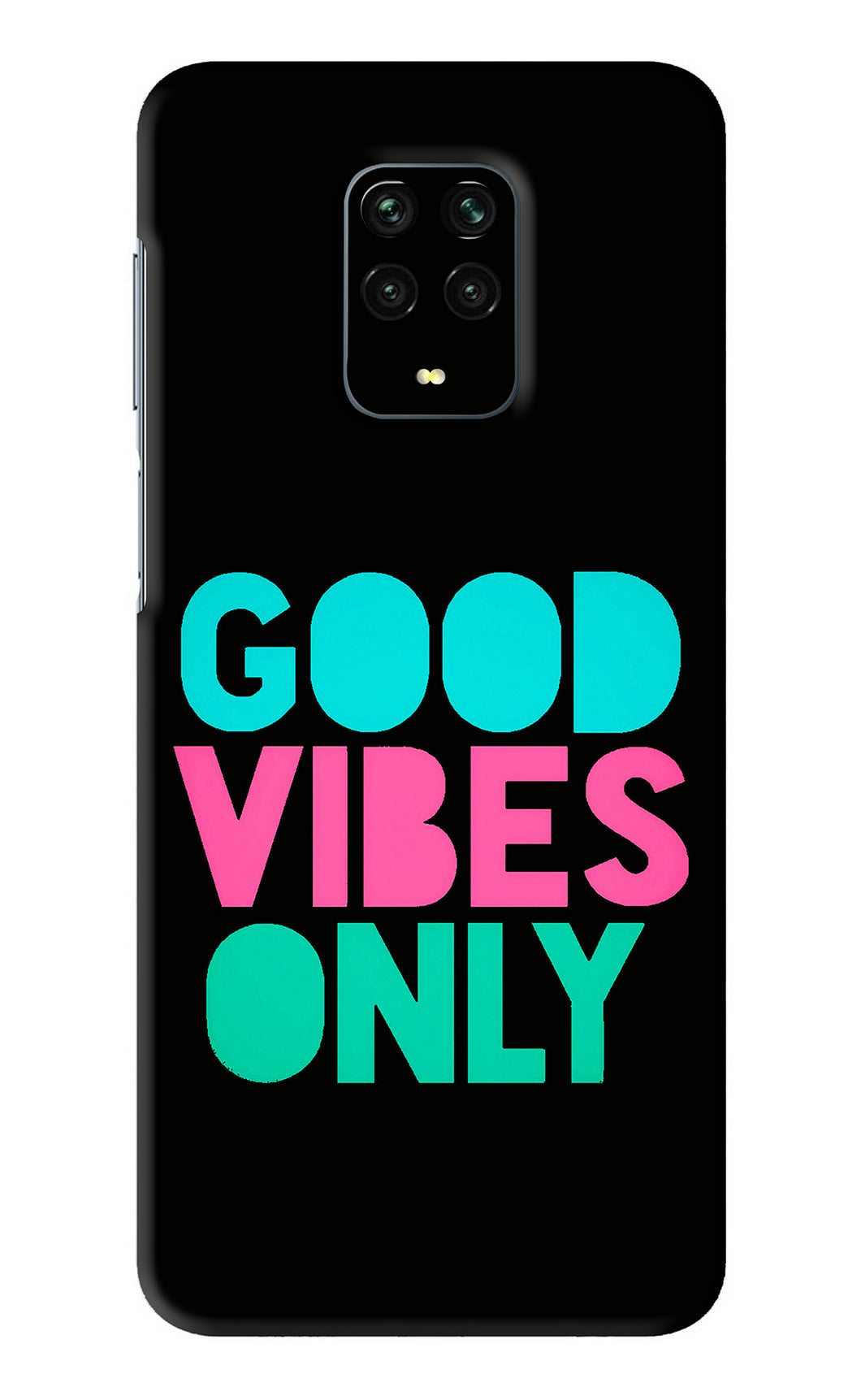 Quote Good Vibes Only Xiaomi Redmi Note 9 Pro Back Skin Wrap