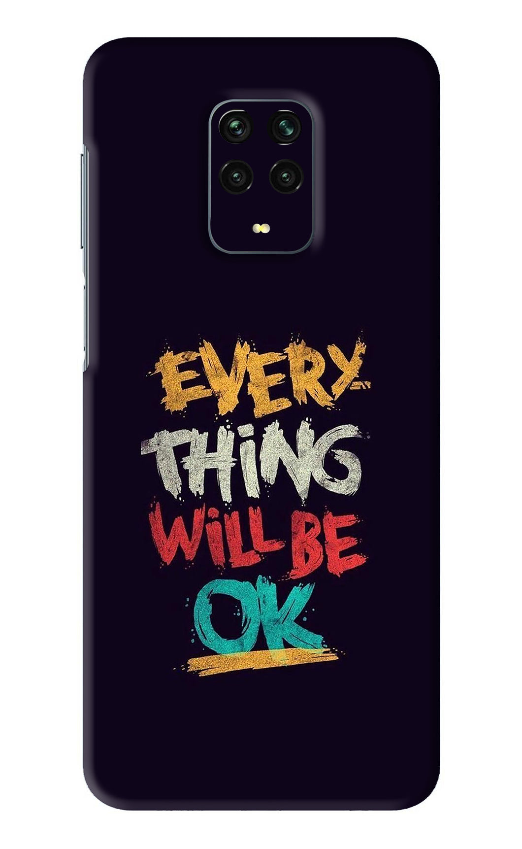 Everything Will Be Ok Xiaomi Redmi Note 9 Pro Back Skin Wrap