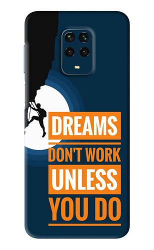 Dreams Don’T Work Unless You Do Xiaomi Redmi Note 9 Pro Max Back Skin Wrap