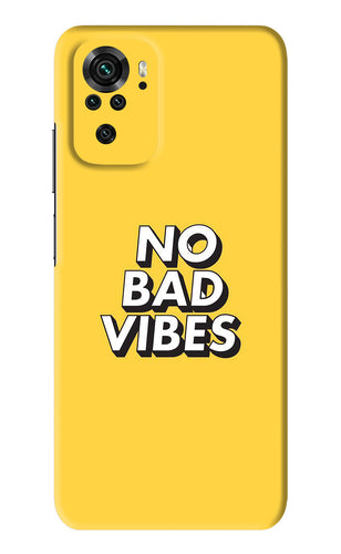 No Bad Vibes Xiaomi Redmi Note 10 Back Skin Wrap