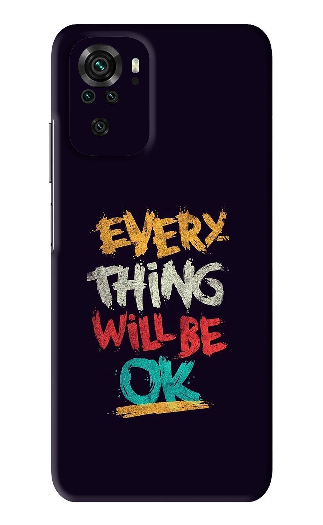Everything Will Be Ok Xiaomi Redmi Note 10S Back Skin Wrap